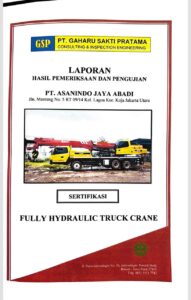 (Sertifikat SILO crane dari lembaga K3 yang menyatakan kelayakan operasi crane milik PT. ASANINDO JAYA ABADI)